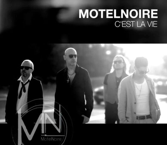 C’est la vie, il nuovo singolo della band milanese MotelNoire