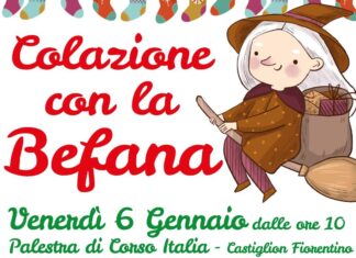 “Colazione con la Befana”. Venerdì mattina, 6 gennaio, dalle ore 10 alle 13 circa, presso la palestra degli Scolopi, verrà offerta a tutti i bimbi la colazione e la calza